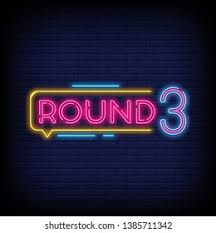 Round 3